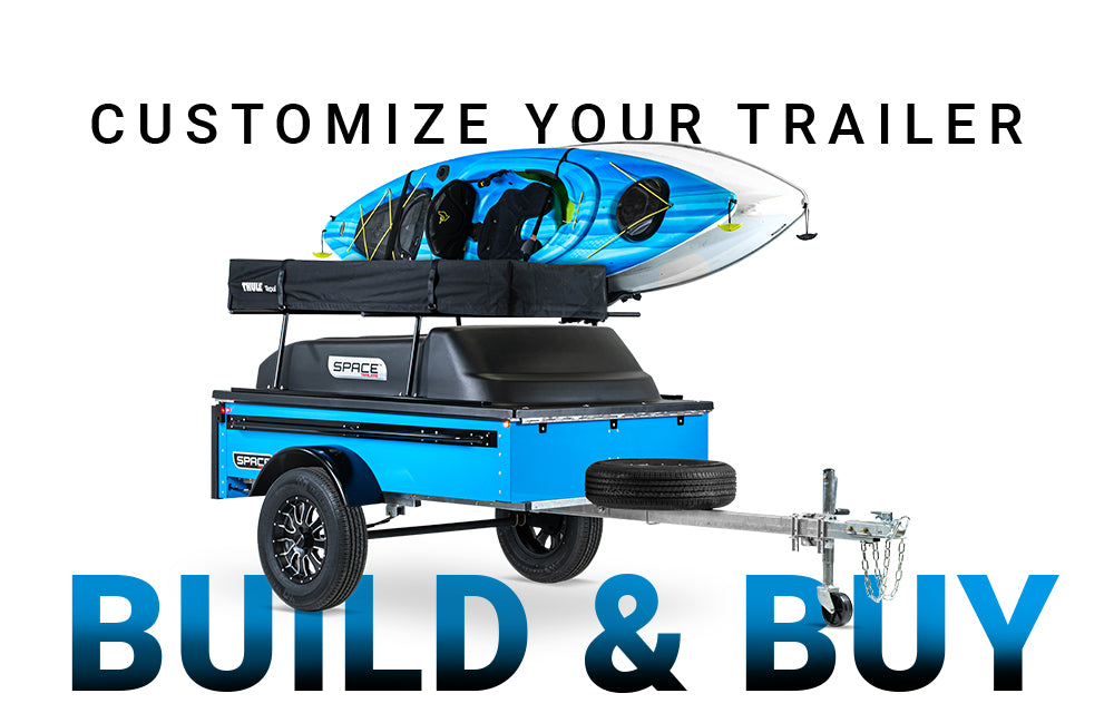 SPACE Trailer Build & Buy - Customize your Trailer